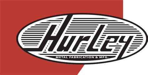 hurley metal fabrication and mfg llc|hurley metal fabrication.